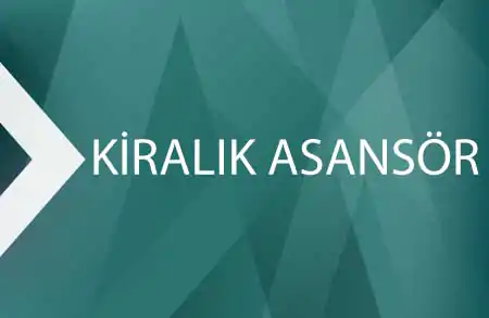 tektaş kiralık asansör
